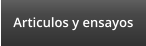 Articulos y ensayos